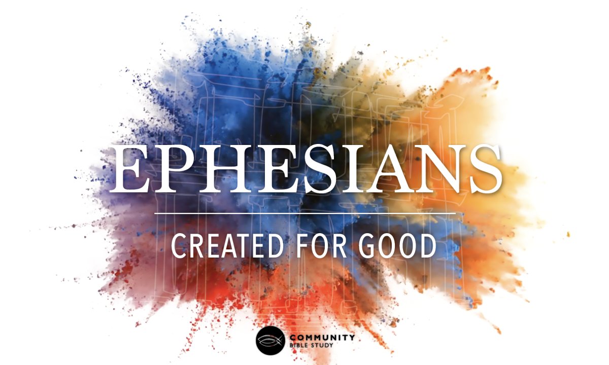 Ephesians: Part 2