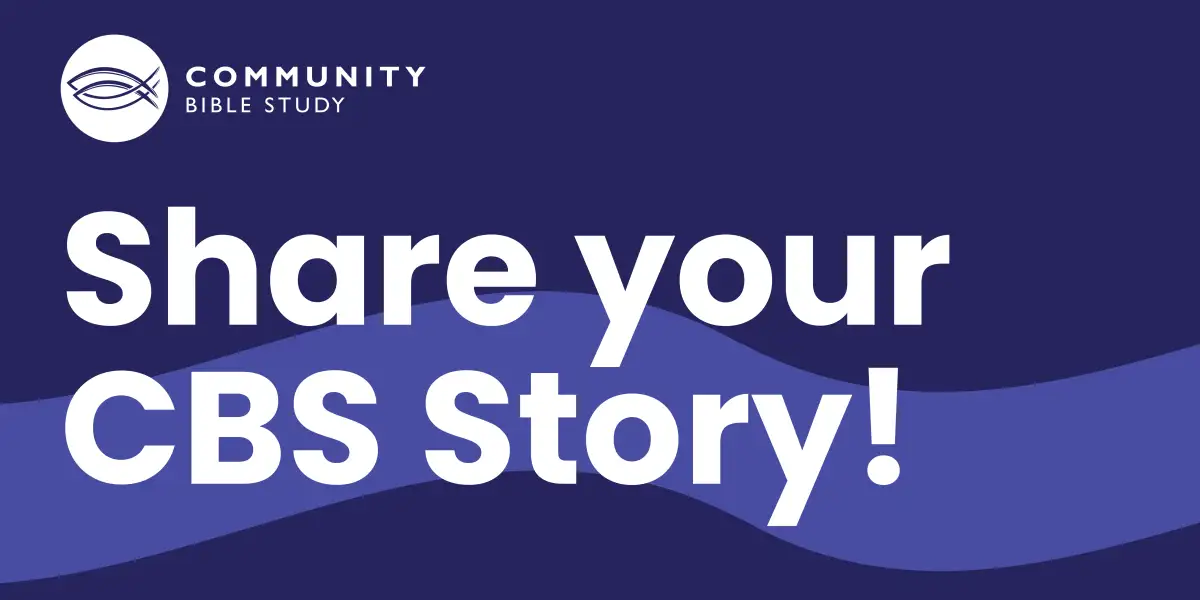 We want to hear your CBS Story!