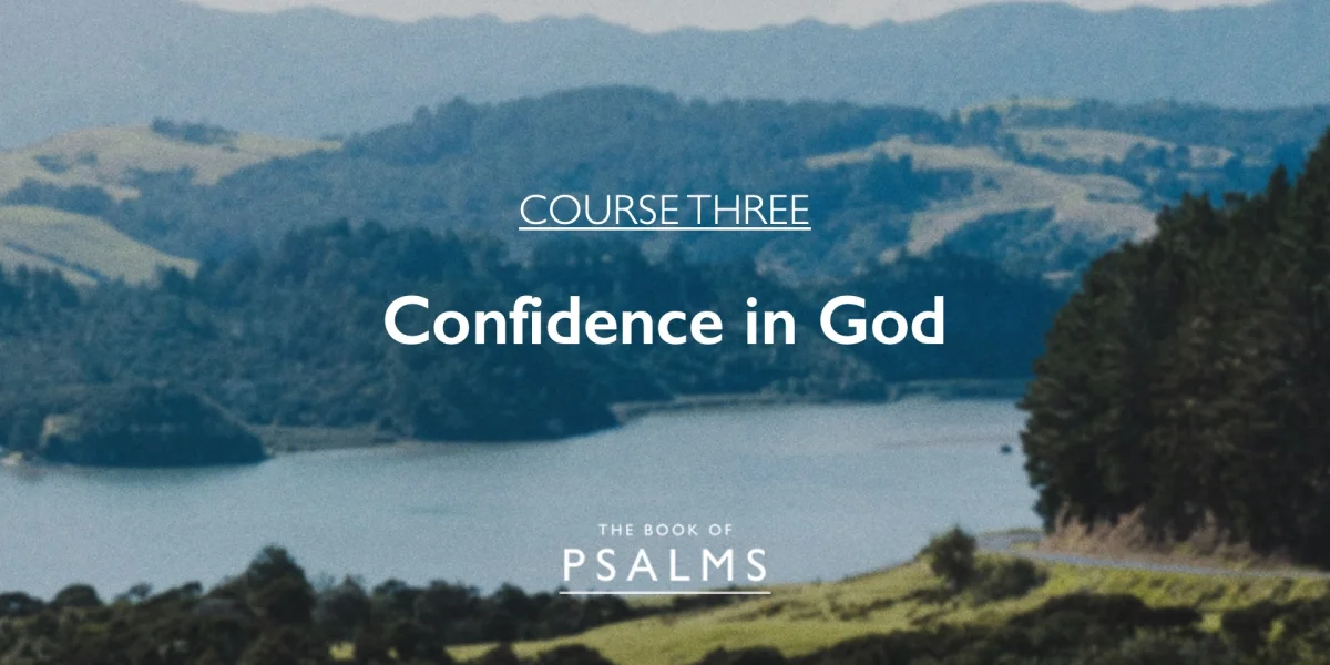 Psalms: Confidence in God