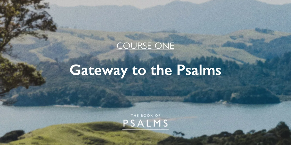Gateway to the Psalms