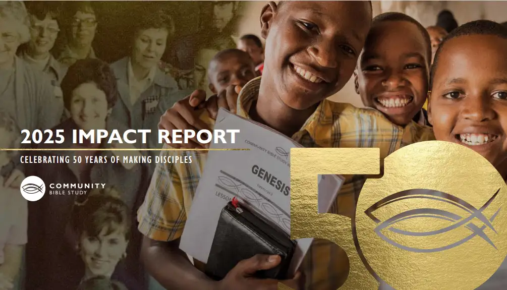 Check out the Impact of Community Bible Study in 2025