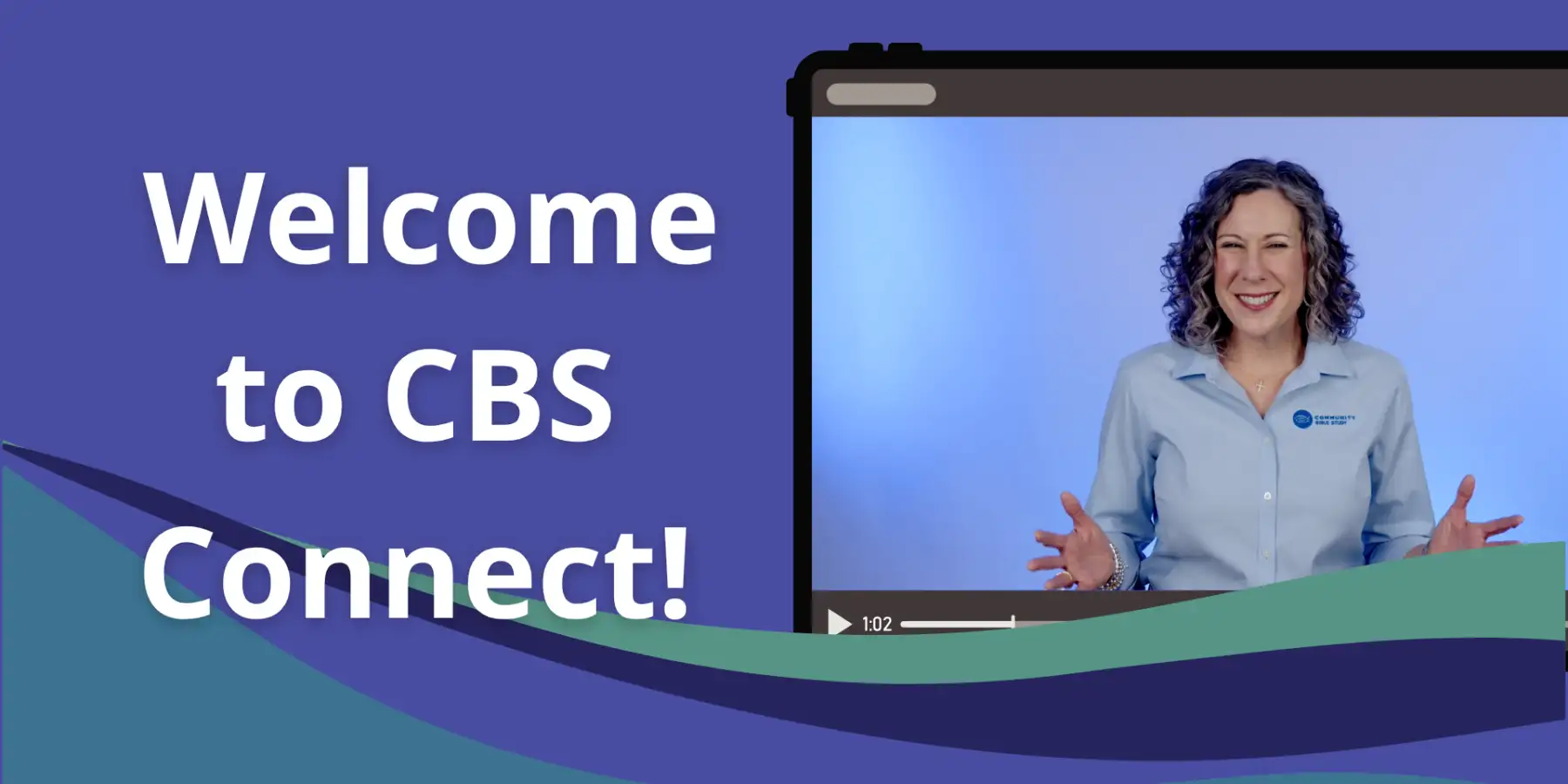 Welcome to CBS Connect!